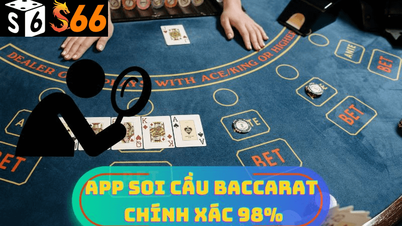 Bí kíp soi cầu baccarat chuẩn xác giúp tăng xác suất chiến thắng