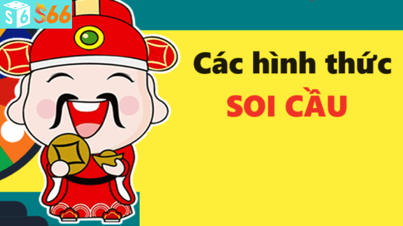 các hình thức soi cầu